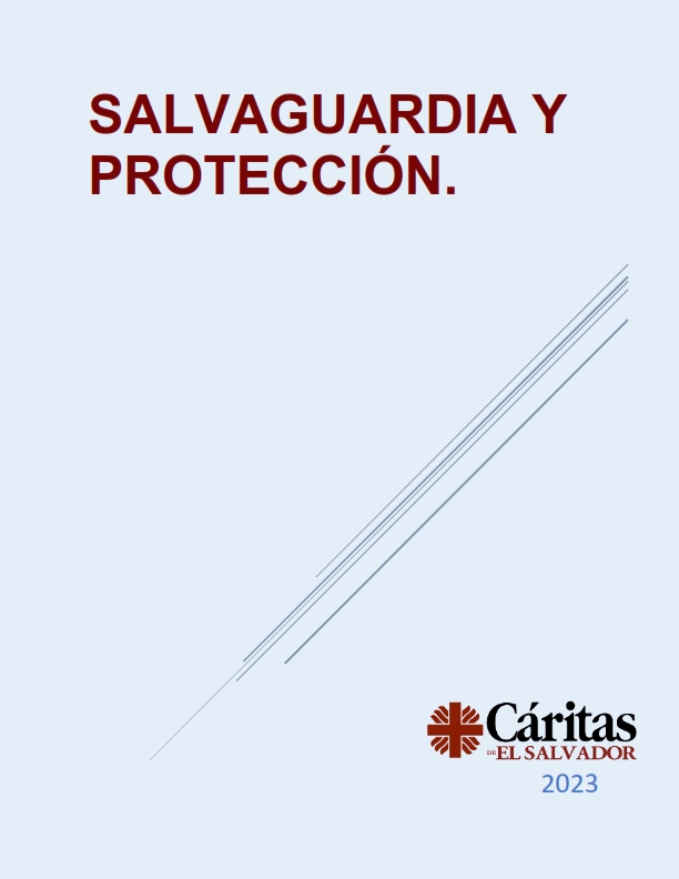 Política y procedimiento de SALVAGUARDIA Y PROTECCION.